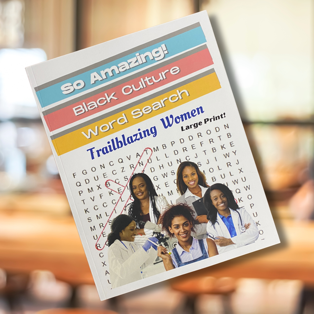 Trailblazing Women | So Amazing! Black Culture Word Search
