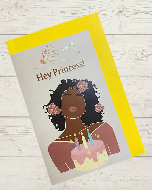 "Hey Princess" Greeting Card