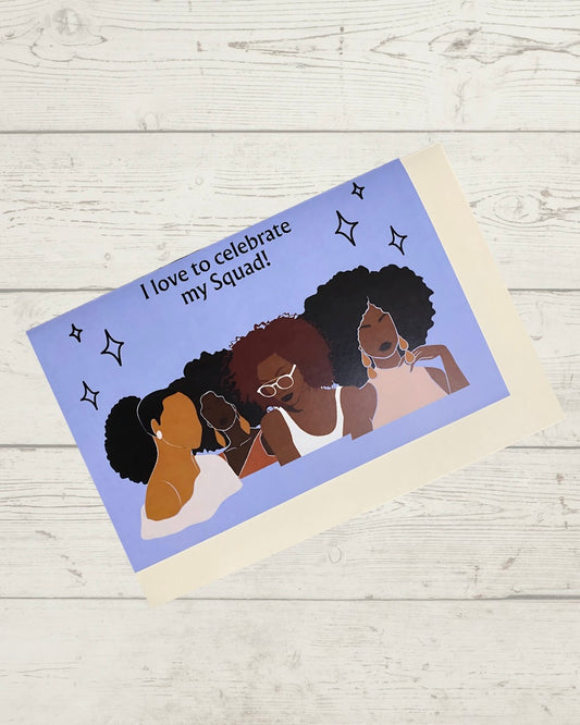 "My Squad" Greeting Card