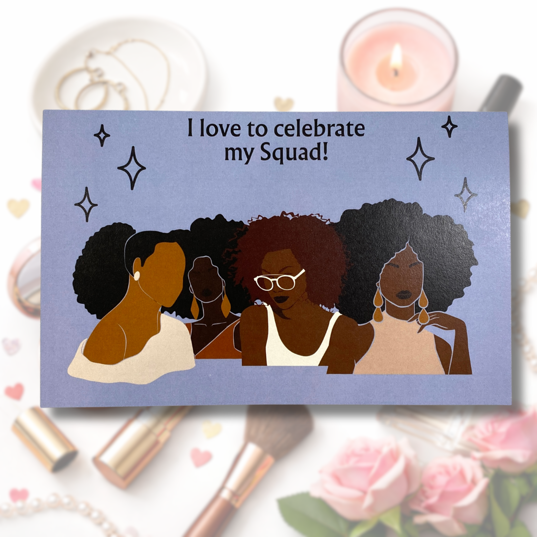 "My Squad" – A Just Because Greeting Card | To BFF