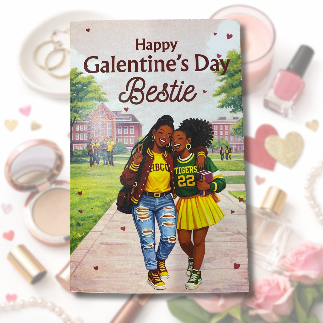 "HBCU Bestie" – Galentine Greeting Card