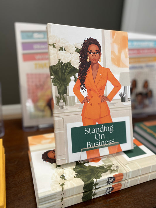 Standing on Business - A Lined Journal for Queens, Bosses and Goal Getters